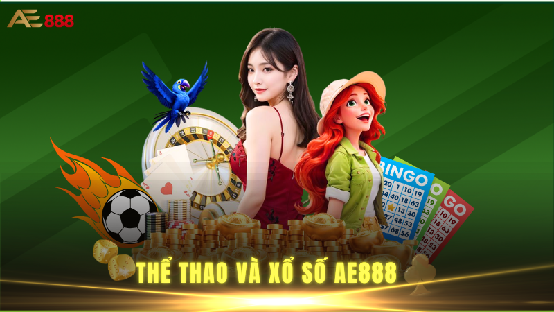 ae888 10 Thể Thao & Xổ Số AE888